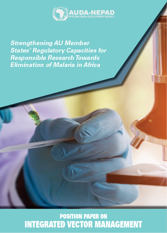 Position Paper: Strengthening AU Member States' Regulatory Capacities for Responsible Research Towards Elimination of Malaria in Africa