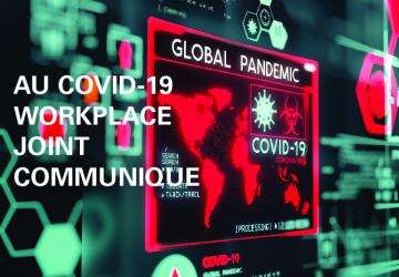 AU COVID-19 at Workplace: Joint Communique